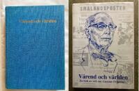V&auml;rend och v&auml;rlden. En bok av och om Gunnar Franz&eacute;n.
