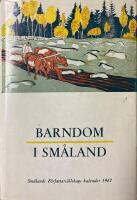 Barndom i Sm&aring;land