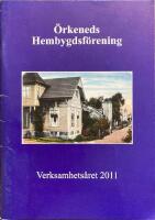 &Ouml;rkeneds hembygdsf&ouml;rening Verksamhets&aring;ret 2011