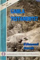 Vad jag vet om Gamla Testamentet