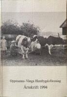 Oppmanna-V&aring;nga Hembygdsf&ouml;rening  &Aring;rssskrift 1994