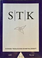 STK / Svensk Teologisk Kvartalskrift 2018 1-2