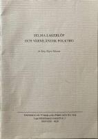 Selma Lagerl&ouml;f och v&auml;rml&auml;ndsk folktro