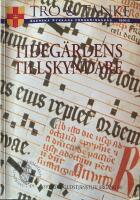 Tro & Tanke 1991:5 Tideg&auml;rdens tillskyndare 