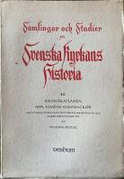 K&auml;vsj&ouml;kaplanen Abr.Alm&eacute;ns almanackor. Sm&aring;l&auml;ndsk kyrkosed och pr&auml;stg&aring;rdstradition under gustaviansk tid