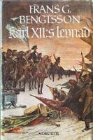 Karl XIIs levnad till utt&aring;get ur Sachsen