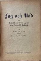 Lag och n&aring;d eller Betraktelser &ouml;ver Lagens och Evangelii f&ouml;rbund.