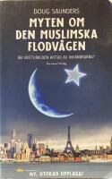 Myten om den muslimska flodv&aring;gen