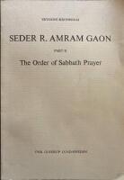 Seder R. Amram Gaon Part 2 : The Order Of Sabbath Prayer