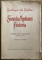 Svensk pr&auml;stutbildning fram til &aring;r 1700 (Samlingar och Studier till Svenska kyrkans historia 7.