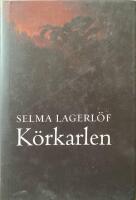 K&ouml;rkarlen. Ber&auml;ttelse