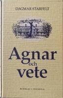 Agnar och vete : roman