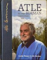 Atle Burman : en resa i stj&auml;rnornas ljus