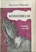 B&ouml;nh&ouml;relse : utsagor i v&aring;r tid