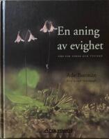 En aning av evighet : [ord f&ouml;r toner och tystnad]