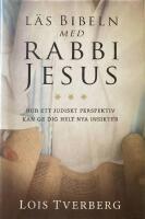 L&auml;s Bibeln med Rabbi Jesus