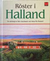 R&ouml;ster i Halland : en antologi