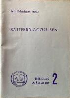 Biblicum Nr 2 2022 R&auml;ttf&auml;rdigg&ouml;relsen. Tidskrift f&ouml;r biblisk tro och forskning