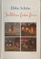 Folktro fr&aring;n f&ouml;rr