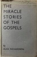 The Miracle Stories of the Gospel