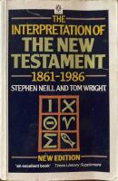 Interpretatione of The New Testament 1861-1986