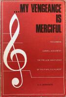  ..my vengeance is merciful The Coming Carmel... 