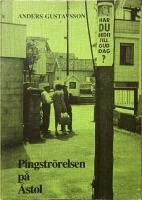 Pingstr&ouml;relsen p&aring; &Aring;stol : processen fr&aring;n minoritet till dominerande lokal kultur