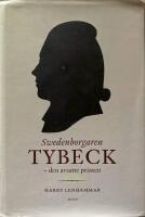 Swedenborgaren Tybeck : den avsatte pr&auml;sten