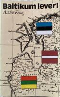 Baltikum lever!