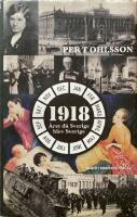 1918  &Aring;ret d&aring; Sverige blev Sverige