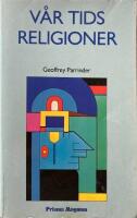 V&aring;r tids religioner