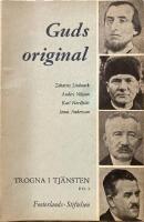 Guds original: Trogna i tj&auml;nsten del 2