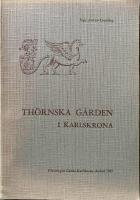  Th&ouml;rnska g&aring;rden i Karlskrona. 