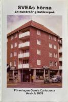 Sveas h&ouml;rna : en hundra&aring;rig butiksepok