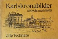 Karlskronabilder - Str&ouml;vt&aring;g med ritstift