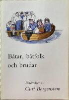  B&aring;tar, b&aring;tfolk och brudar. Ber&auml;ttelser