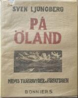 P&aring; &Ouml;land med 45 tr&auml;gravyer av f&ouml;rfattaren