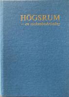  H&ouml;gsrum - en sockenbeskrivning 