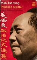  Politiska skrifter av , Mao 