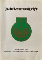  Jubileumsskrift Blekinge Fotbollsf&ouml;rbund 75 &aring;r 