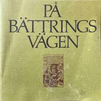 P&aring; b&auml;ttringsv&auml;gen