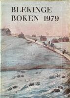  Blekingeboken. 1979 &Aring;rg. 57 