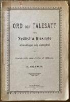 Ord och tales&auml;tt fr&aring;n syd&ouml;stra Blekings strandbygd och sk&auml;rg&aring;rd samlade under senare h&auml;lften av 1800-talet.