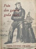 Fr&aring;n den gamla goda tiden