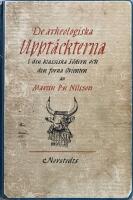 De arkeologiska uppt&auml;ckterna i den klassiska s&ouml;dern och den forna orienten