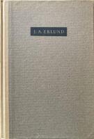  J. A. Eklund. En biografi 