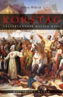 Korst&aring;g : V&auml;sterlandets heliga krig