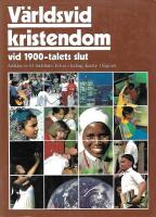 V&auml;rldsvid kristendom vid 1900-talets slut