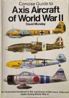 Concise guide to Axis aircraft of World War II
