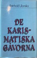 De karismatiska g&aring;vorna